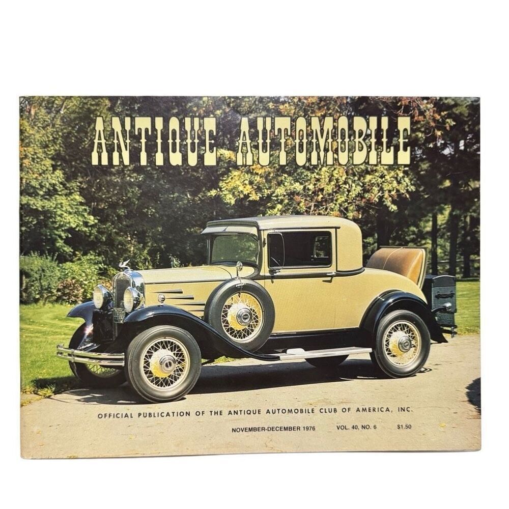Antique Automobile 1976 Magazine November-December Volume 40 Issue 6